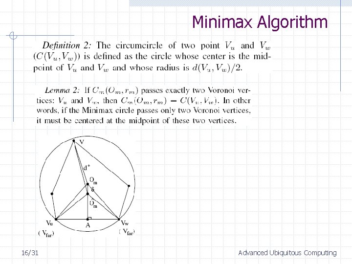 Minimax Algorithm 16/31 Advanced Ubiquitous Computing 