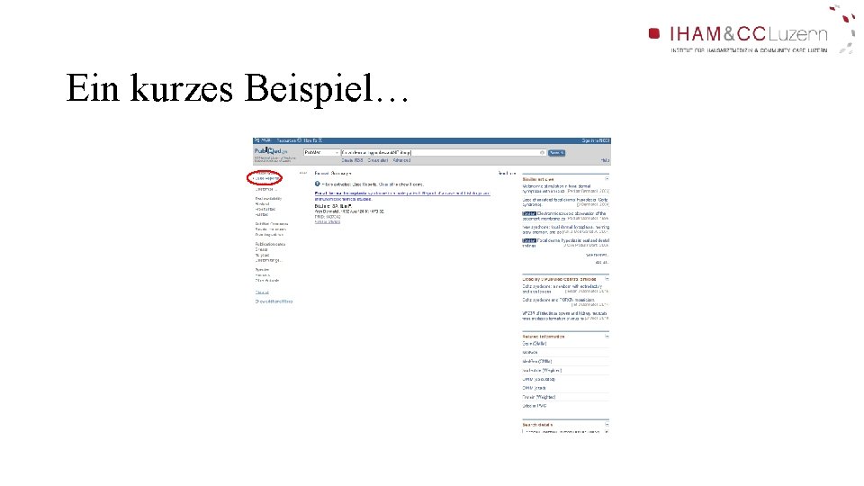 Ein kurzes Beispiel… Ein kurzes Beispiel…