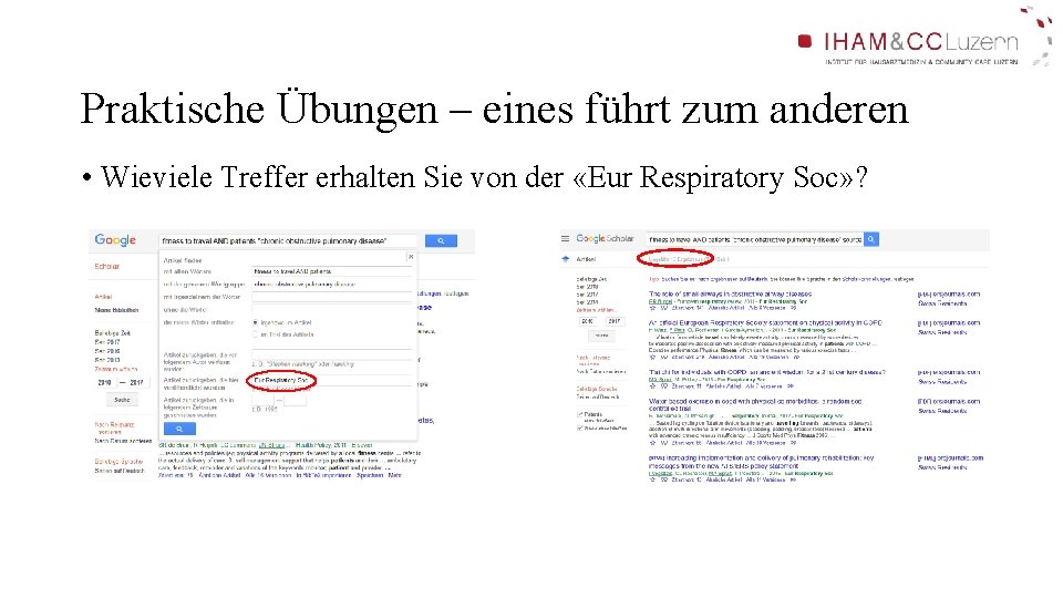 Praktische Übungen – eines führt zum anderen • Wieviele Treffer erhalten Sie von der Praktische Übungen – eines führt zum anderen • Wieviele Treffer erhalten Sie von der