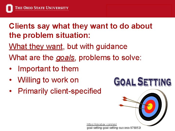 Clients say what they want to do about the problem situation: What they want,