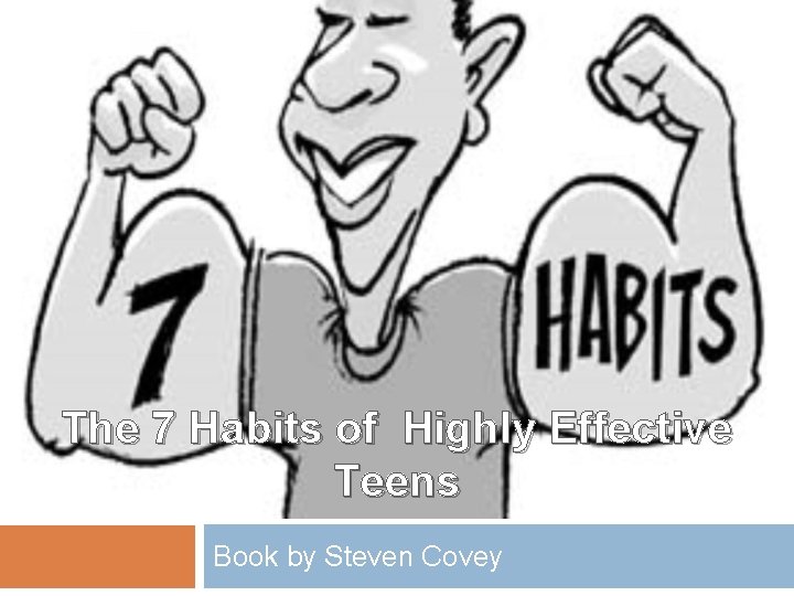 The 7 Habits of Highly Effective Teens Book by Steven Covey 