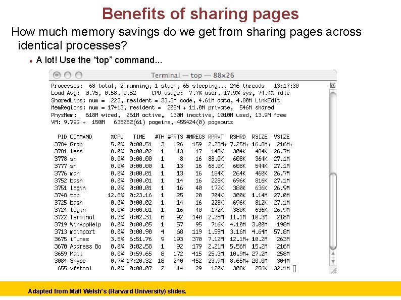 Benefits of sharing pages How much memory savings do we get from sharing pages