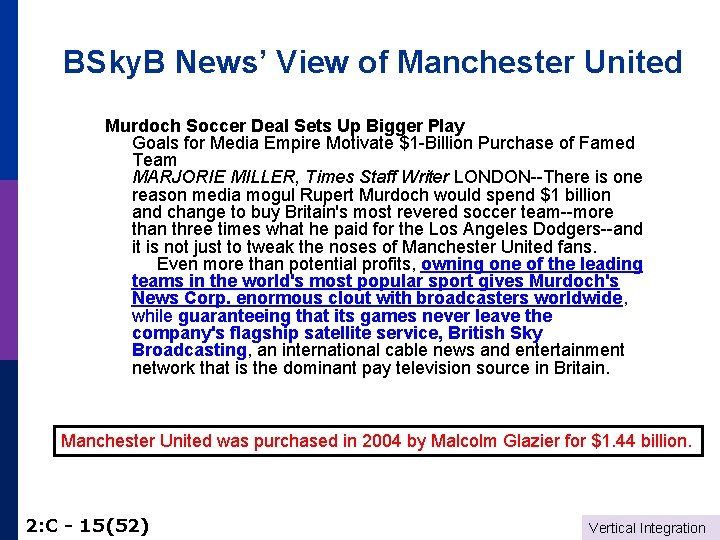 BSky. B News’ View of Manchester United Murdoch Soccer Deal Sets Up Bigger Play