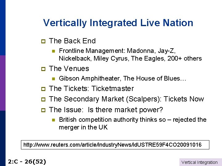 Vertically Integrated Live Nation p The Back End n p The Venues n p