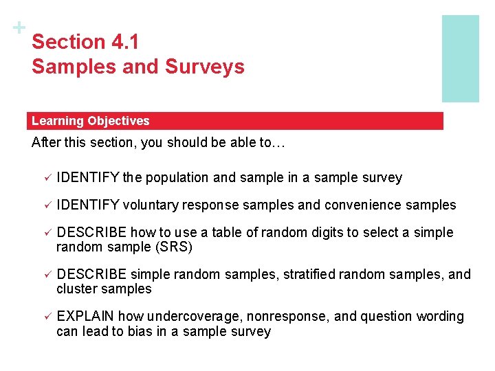+ Section 4. 1 Samples and Surveys Learning Objectives After this section, you should + Section 4. 1 Samples and Surveys Learning Objectives After this section, you should