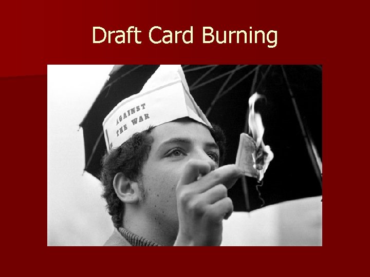Draft Card Burning 