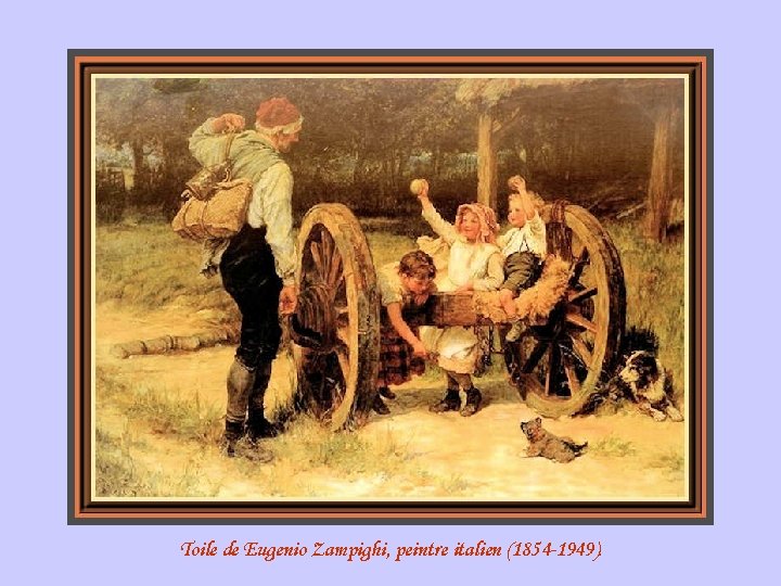 Toile de Eugenio Zampighi, peintre italien (1854 -1949). 