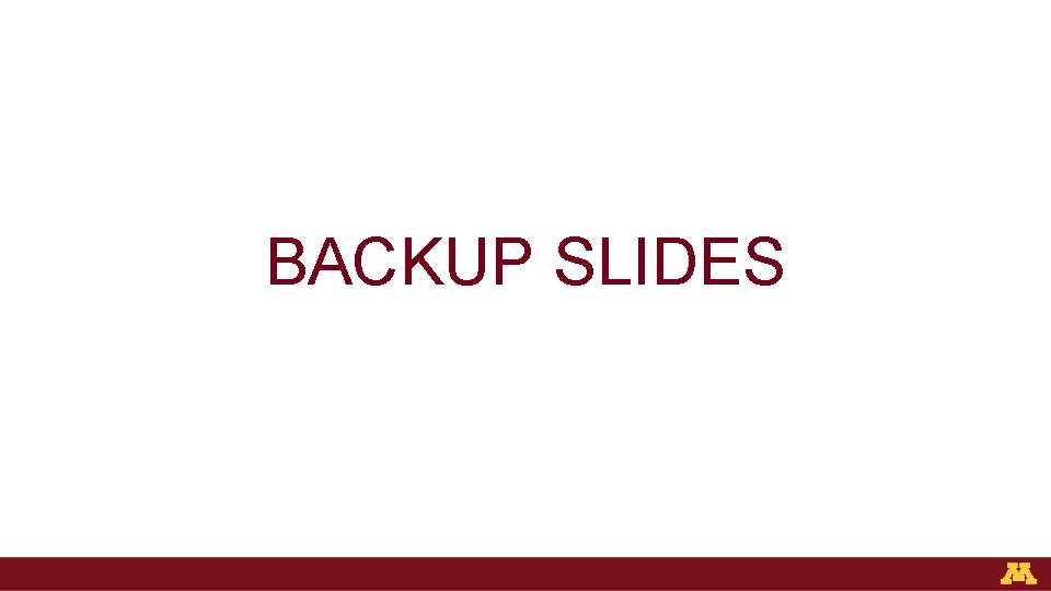 BACKUP SLIDES 