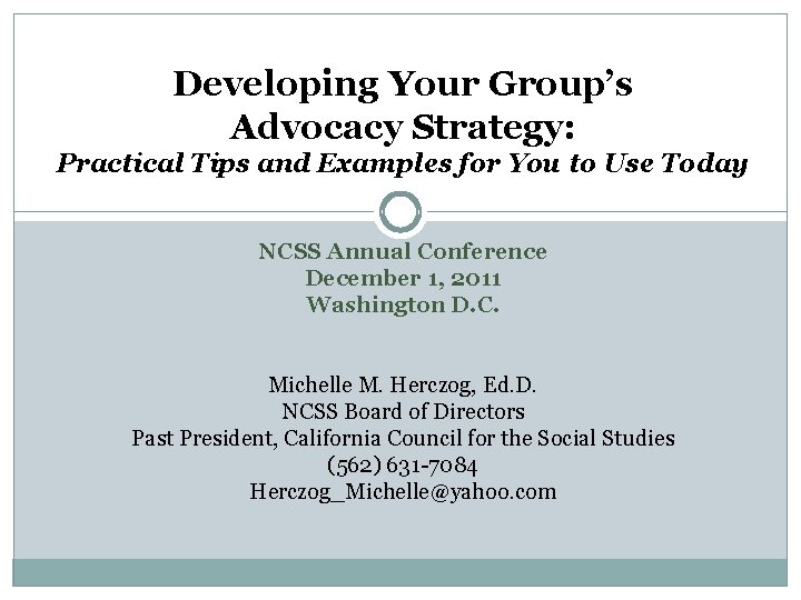 Developing Your Group’s Advocacy Strategy: Practical Tips and Examples for You to Use Today