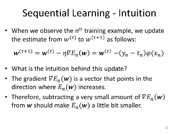 Sequential Learning - Intuition • 22 