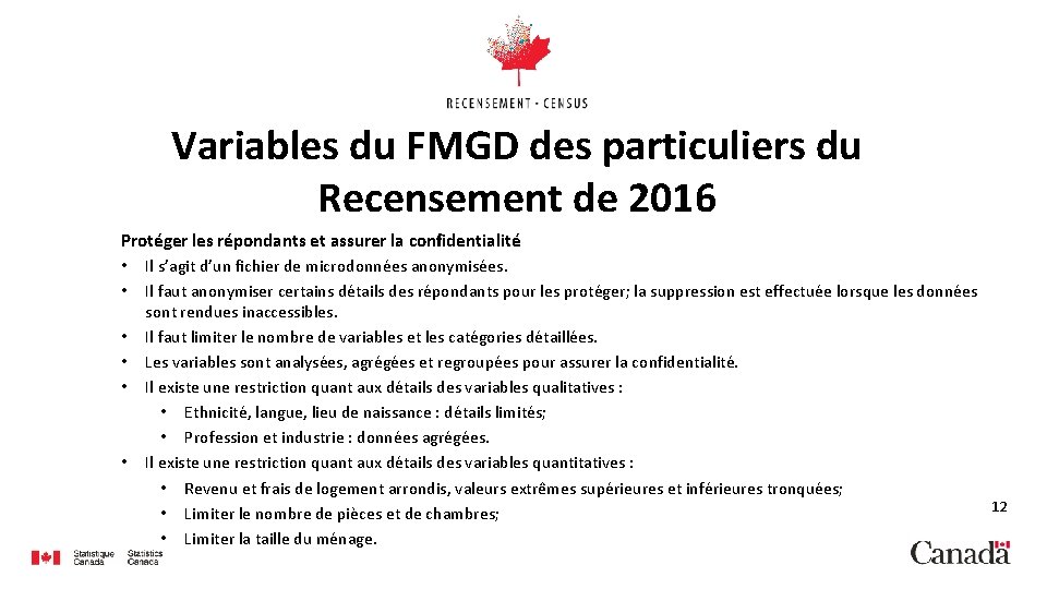 Variables du FMGD des particuliers du Recensement de 2016 Protéger les répondants et assurer