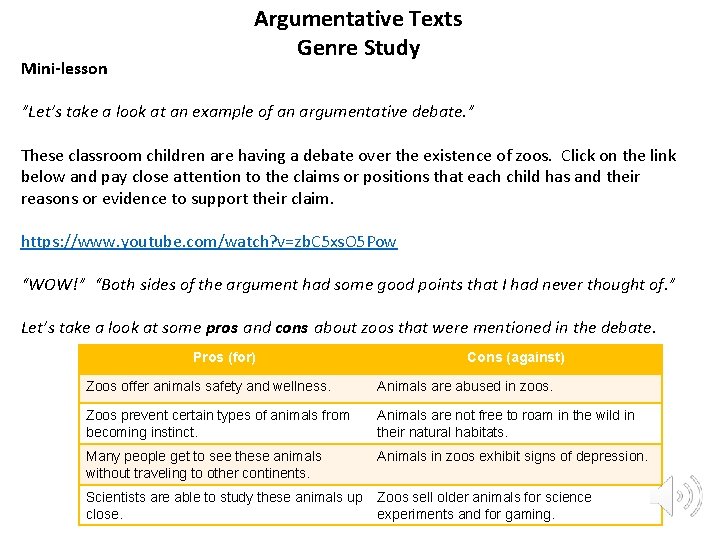 Mini-lesson Argumentative Texts Genre Study ”Let’s take a look at an example of an