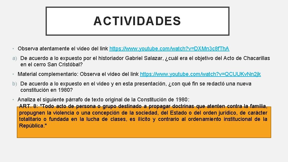 ACTIVIDADES • Observa atentamente el video del link https: //www. youtube. com/watch? v=DXMn 3