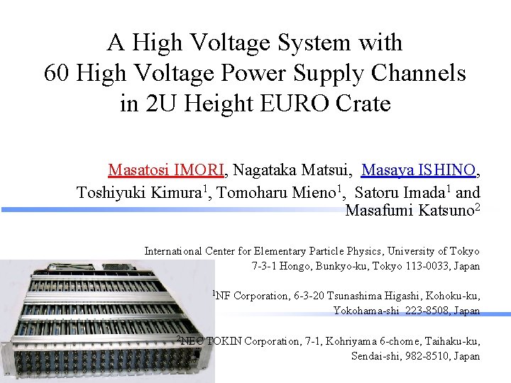 A High Voltage System with 60 High Voltage Power Supply Channels in 2 U