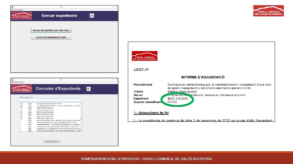 NUMERADOR GENERAL D'EXPEDIENTS - CONSELL COMARCAL DEL VALLÈS OCCIDENTAL 