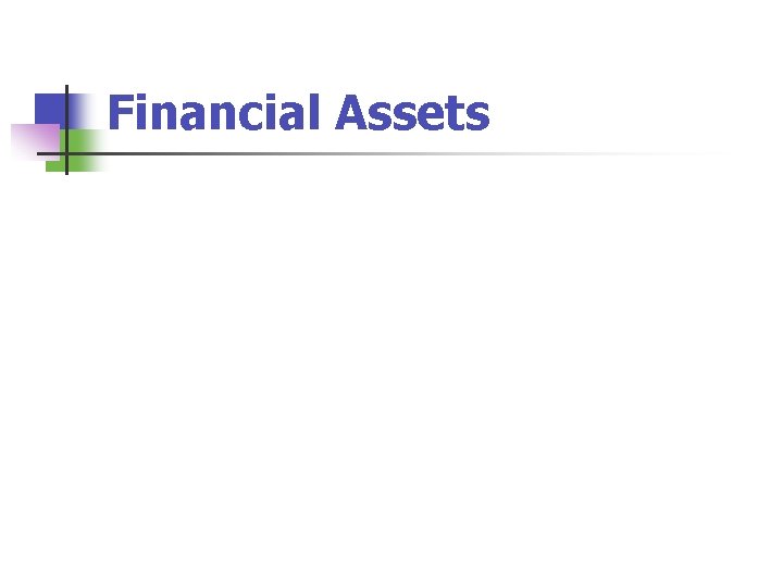 Financial Assets 