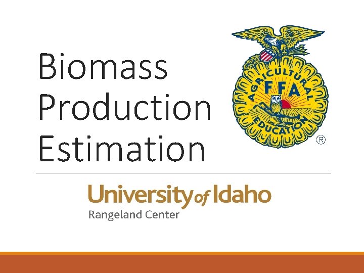 Biomass Production Estimation 