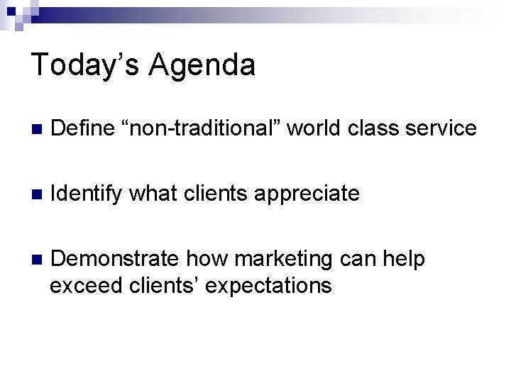 World Class Service What Is It Sally Glick