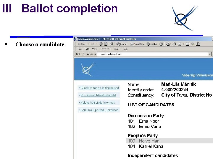 III Ballot completion § Choose a candidate 