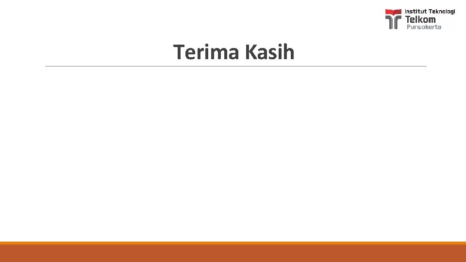 Terima Kasih 