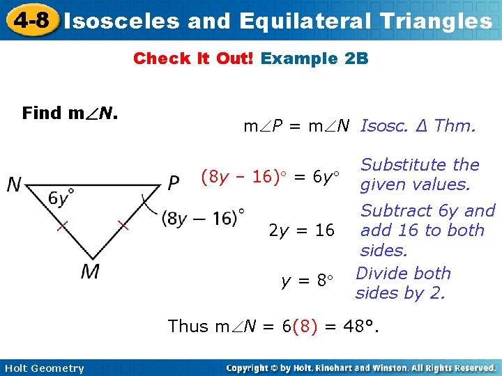 4 -8 Isosceles and Equilateral Triangles Check It Out! Example 2 B Find m