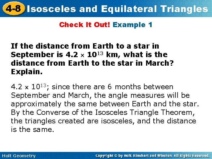 4 -8 Isosceles and Equilateral Triangles Check It Out! Example 1 If the distance