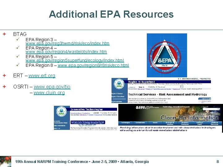 Additional EPA Resources ª BTAG ü ü EPA Region 3 – www. epa. gov/reg Additional EPA Resources ª BTAG ü ü EPA Region 3 – www. epa. gov/reg