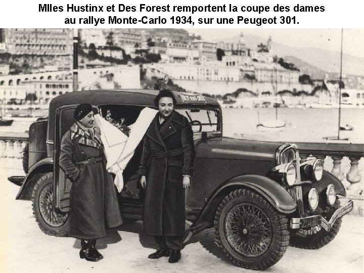 Mlles Hustinx et Des Forest remportent la coupe des dames au rallye Monte-Carlo 1934,