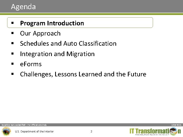 Agenda § § § Program Introduction Our Approach Schedules and Auto Classification Integration and Agenda § § § Program Introduction Our Approach Schedules and Auto Classification Integration and