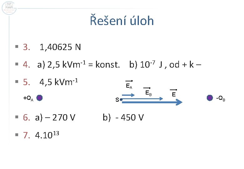 Řešení úloh § 3. 1, 40625 N § 4. a) 2, 5 k. Vm-1