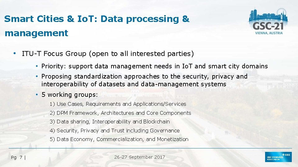 Smart Cities & Io. T: Data processing & management • ITU-T Focus Group (open