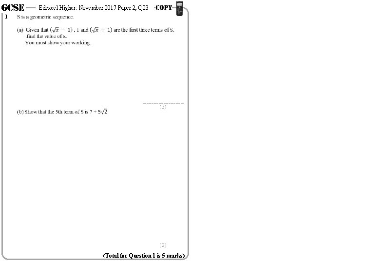 GCSE 1 Edexcel Higher: November 2017 Paper 2, Q 23 (3) (2) (Total for