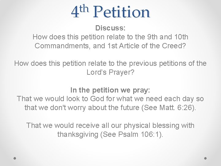 th 4 Petition Discuss: How does this petition relate to the 9 th and