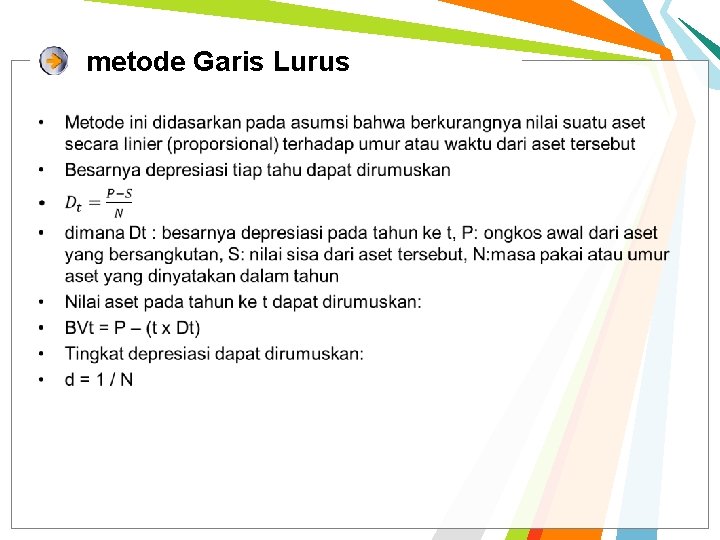 metode Garis Lurus • 