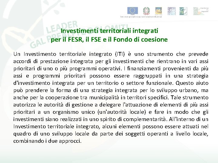 Investimenti territoriali integrati per il FESR, il FSE e il Fondo di coesione Un