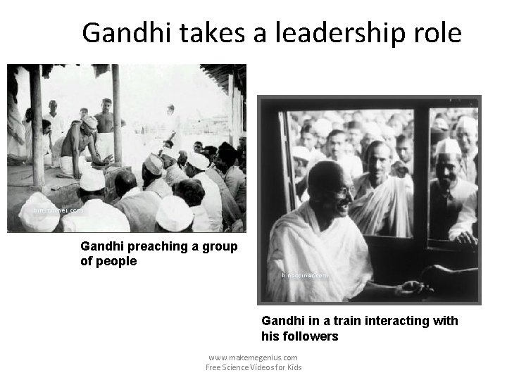 Gandhi takes a leadership role Gandhi preaching a group of people Gandhi in a