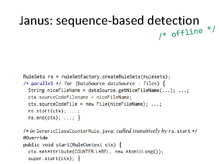 Janus: Janus sequence-based detection / * e n i l /* off 