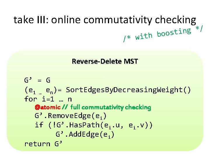 take III: online commutativity checking / * g n i t os o b