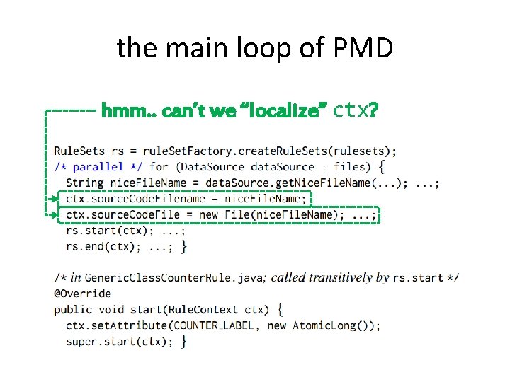 the main loop of PMD hmm. . can’t we “localize” ctx? 