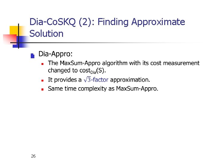 Dia-Co. SKQ (2): Finding Approximate Solution n 26 