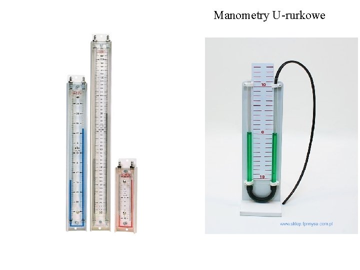 Manometry U-rurkowe 