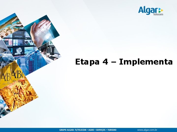 Etapa 4 – Implementa 