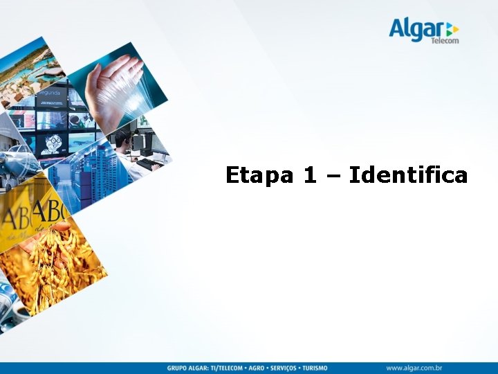 Etapa 1 – Identifica 