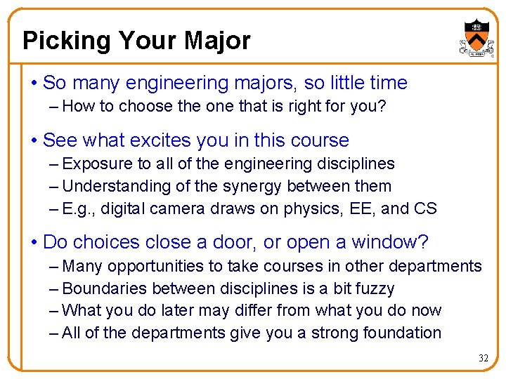 Picking Your Major • So many engineering majors, so little time – How to Picking Your Major • So many engineering majors, so little time – How to