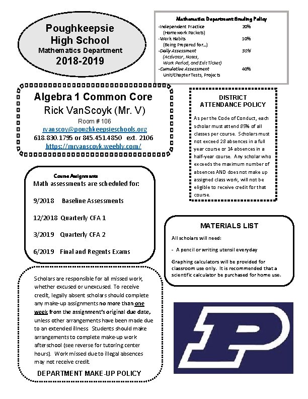 Mathematics Department Grading Policy Poughkeepsie High School Mathematics Department 2018 -2019 -Independent Practice (Homework