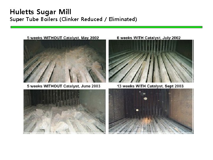 Huletts Sugar Mill Super Tube Boilers (Clinker Reduced / Eliminated) 