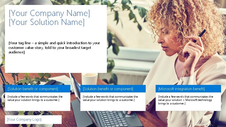 [Your Company Name] [Your Solution Name] [Your tag line – a simple and quick