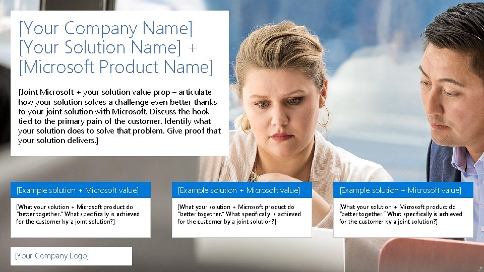 [Your Company Name] [Your Solution Name] + [Microsoft Product Name] [Joint Microsoft + your