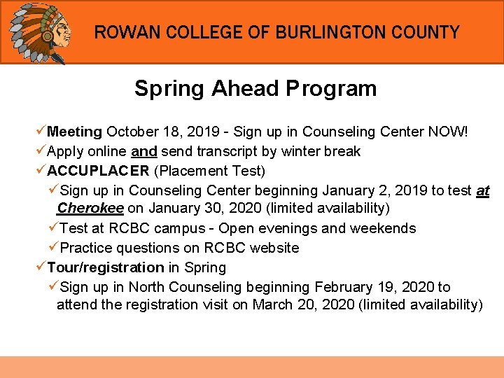 ROWAN COLLEGE OF BURLINGTON COUNTY Spring Ahead Program üMeeting October 18, 2019 - Sign
