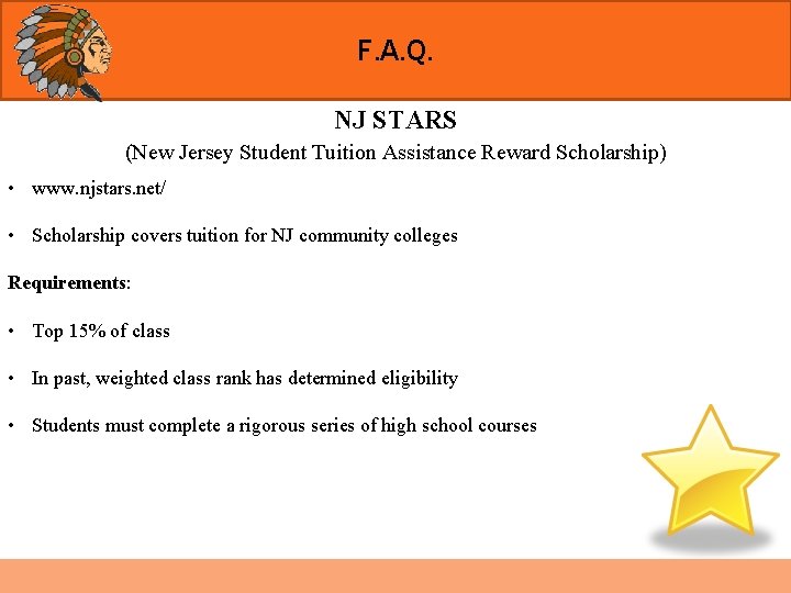 F. A. Q. NJ STARS (New Jersey Student Tuition Assistance Reward Scholarship) • www.